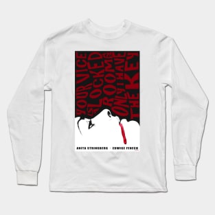 Your Vice is a Locked Room and Only I Have The Key Movie Art Long Sleeve T-Shirt